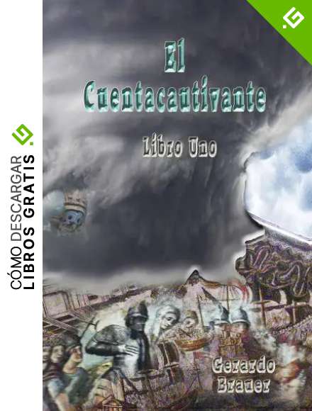 El Cuentacautivante (Cuentacautivantes n&ordm; 1)
