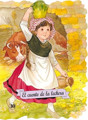 El cuento de la lechera (Troquelados cl&aacute;sicos)