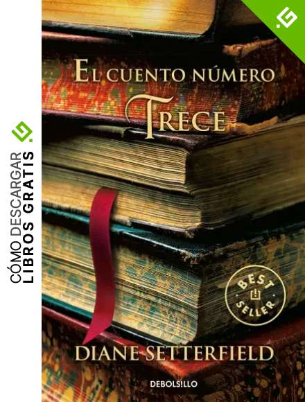El cuento n&uacute;mero trece (Best Seller)