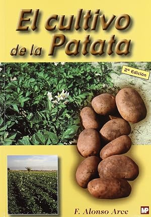El cultivo de la patata (Agricultura)