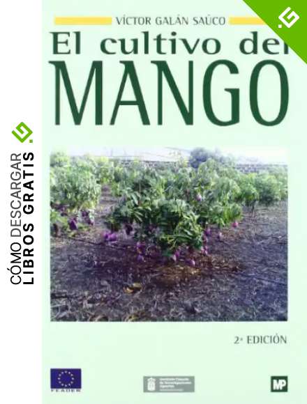 El cultivo del mango (Agricultura)