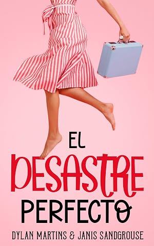 El desastre perfecto