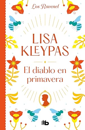 El diablo en primavera (Los Ravenel 3) (Ficci&oacute;n)