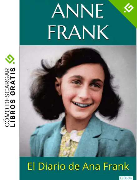 EL DIARIO DE ANA FRANK - Anne Frank