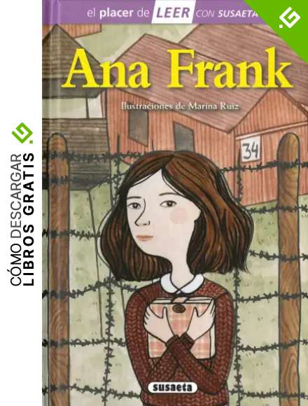El Diario De Ana Frank (El placer de LEER con Susaeta - nivel 4)