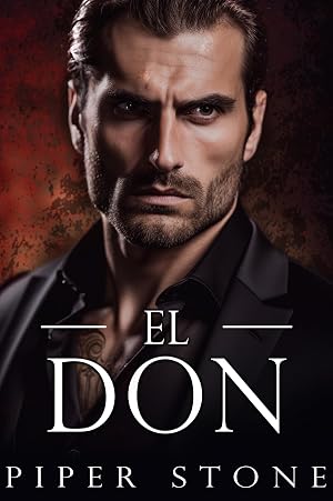 El Don: Un Romance Oscuro de la Mafia (Imperio despiadado n&ordm; 1)