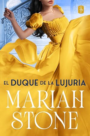 El duque de la lujuria (Los siete lores de los pecados n&ordm; 2)