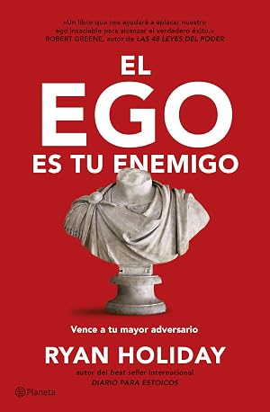 El ego es tu enemigo: Vence a tu mayor adversario (No Ficci&oacute;n)