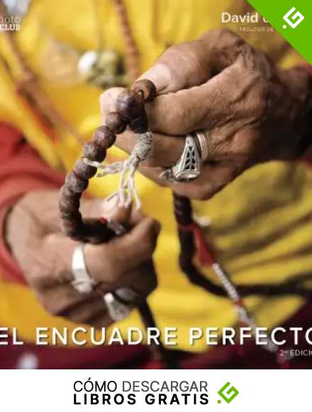 El encuadre perfecto. Segunda Edici&oacute;n (Photoclub)