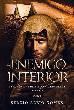 El enemigo interior (Las cr&oacute;nicas de Tito Valerio Nerva n&ordm; 2)