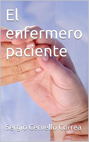 El enfermero paciente