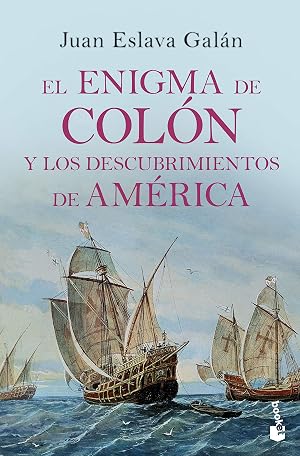 El enigma de Col&oacute;n y los descubrimientos de Am&eacute;rica (Divulgaci&oacute;n)