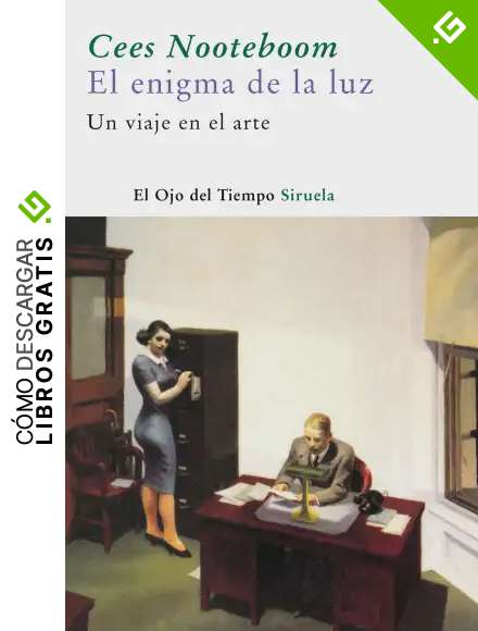 El enigma de la luz: Un viaje en el arte (El Ojo del Tiempo n&ordm; 20)