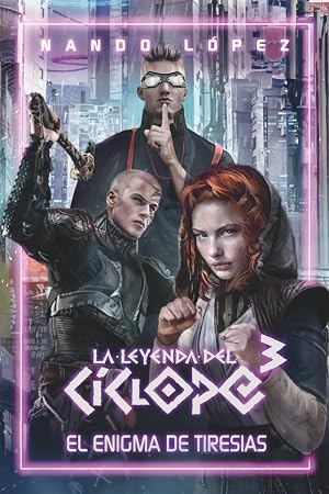 El enigma de Tiresias: 3 (La Leyenda del C&iacute;clope)