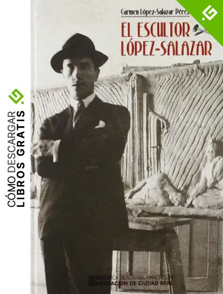 El escultor L&oacute;pez-Salazar: 224 (General)