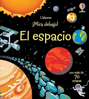 El espacio (&iexcl;Mira debajo!)