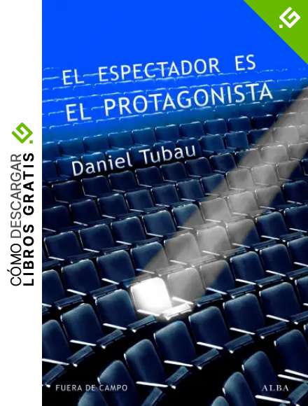 El espectador es el protagonista (Fuera de campo)