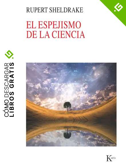 EL ESPEJISMO DE LA CIENCIA