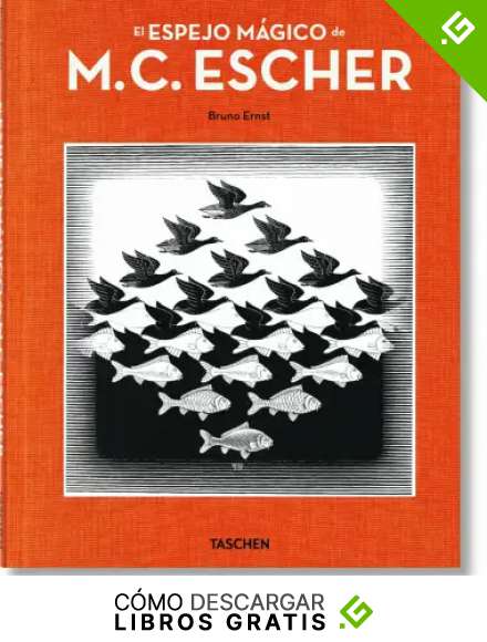 El espejo m&aacute;gico de M.C. Escher