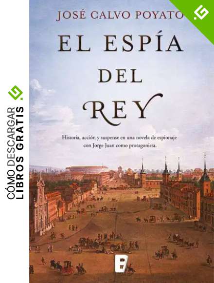 El esp&iacute;a del Rey