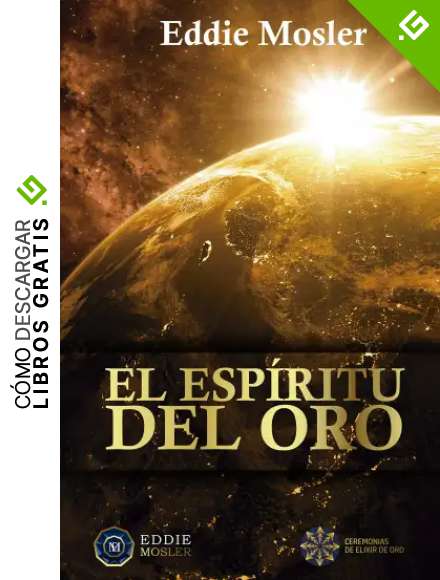 El esp&iacute;ritu del oro