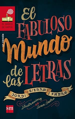 El fabuloso mundo de las letras: 186 (El Barco de Vapor Roja)