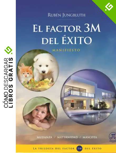 EL FACTOR 3M DEL &Eacute;XITO &ndash; MANIFIESTO