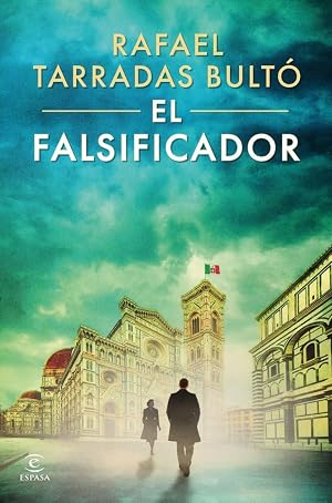 El falsificador (ESPASA NARRATIVA)
