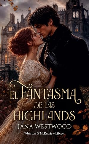 El fantasma de las Highlands (Wharton & McEntrie n&ordm; 5)