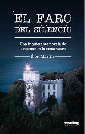 El faro del silencio (Los cr&iacute;menes del faro n&ordm; 1)