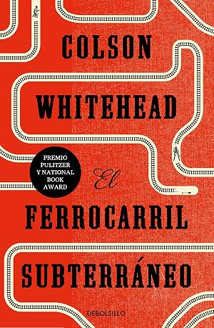El ferrocarril subterr&aacute;neo (Best Seller)