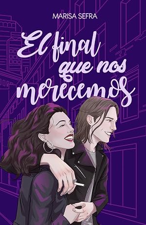 El final que nos merecemos (Cr&oacute;nicas de aquello n&ordm; 1)