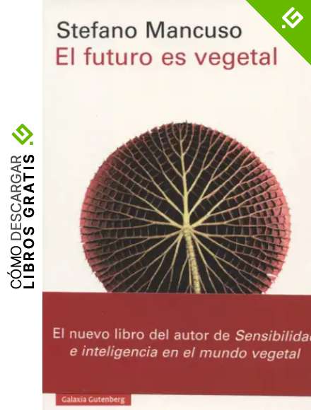 El futuro es vegetal (Ensayo)