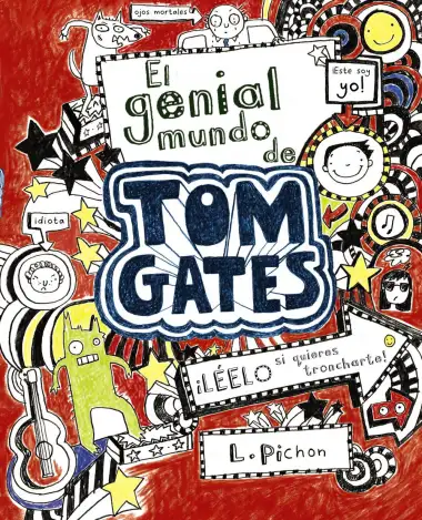 El genial mundo de Tom Gates (Castellano - A PARTIR DE 10 A&Ntilde;OS - PERSONAJES Y SERIES - Tom Gates)