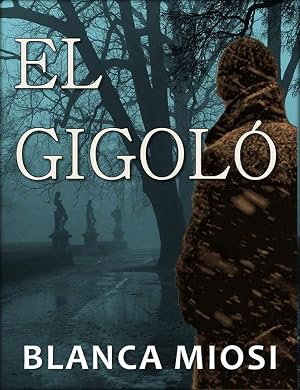EL GIGOL&Oacute;