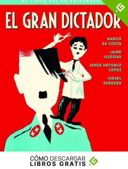 EL GRAN DICTADOR. EL LIBRO DEL 80 ANIVERSARIO: 00 (ANIVERSARIOS)