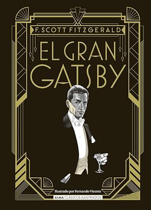 El gran Gatsby (Cl&aacute;sicos ilustrados)