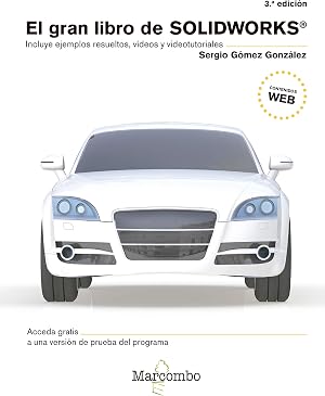 EL GRAN LIBRO DE SOLIDWORKS&reg; 3&ordf;Ed.: 1
