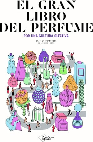 El Gran Libro Del Perfume