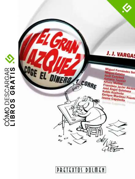El gran V&aacute;zquez: Todo por la pasta (Pretextos)