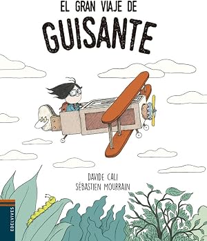 El gran viaje de Guisante (&Aacute;lbumes ilustrados)
