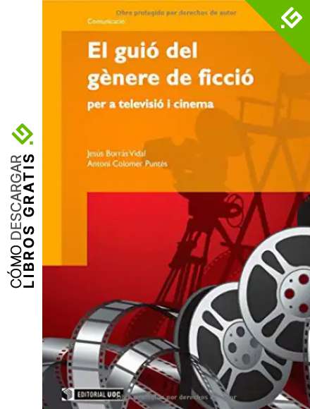 El gui&oacute; del g&egrave;nere de ficci&oacute; per a televisi&oacute; i cinema: 131 (Manuals)