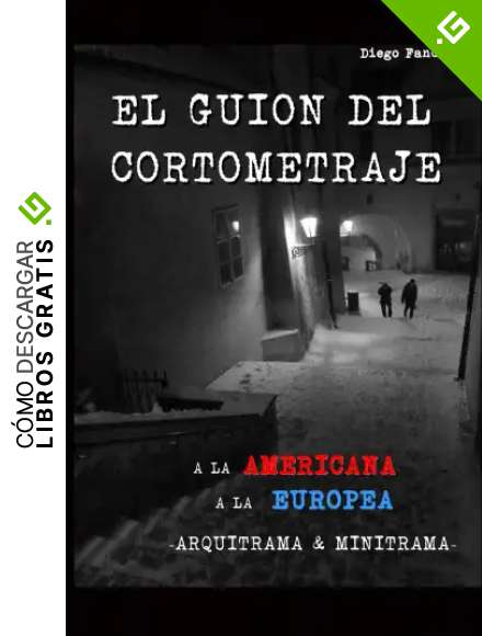 El guion del cortometraje: A la americana. A la europea. Arquitrama & Minitrama