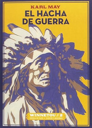 El hacha de guerra (CLASICOS Y MODERNOS)