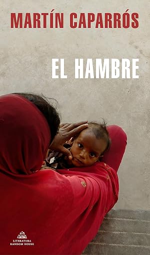 El Hambre: Un recorrido por el Otro Mundo (Random House)