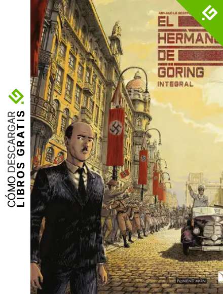 El hermano de G&ouml;ring (PONENT MON)