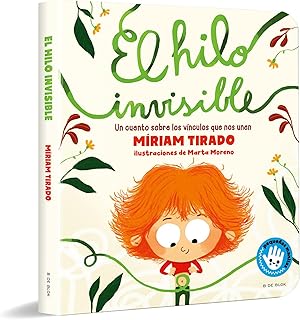 El hilo invisible (Pequeñas manitas) (B de Blok)