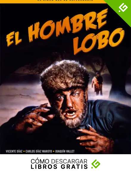 EL HOMBRE LOBO. EL LIBRO DEL 80 ANIVERSARIO (COLECCION ANIVERSARIOS)