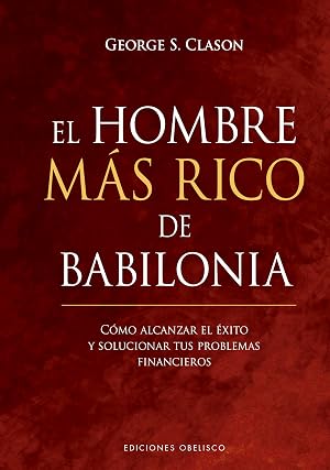 El Hombre m&aacute;s rico de Babilonia (&Eacute;xito)