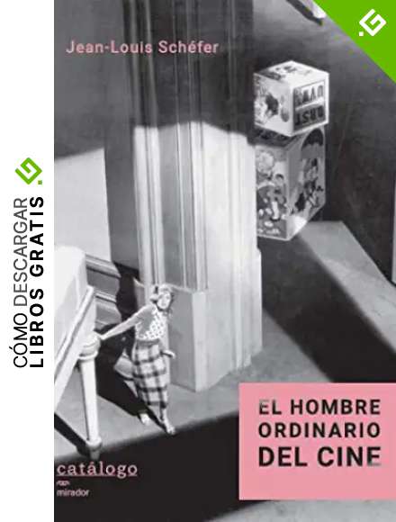 El Hombre Ordinario Del Cine